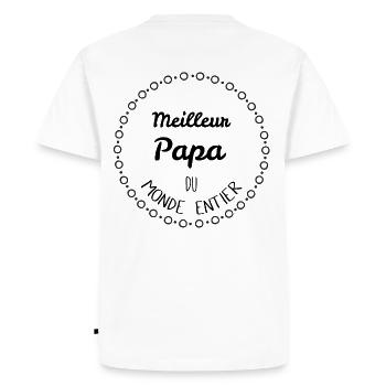 Meilleur papa du monde entier - T-shirt Premium bio Homme - blanc - Dos - Nico (187cm)