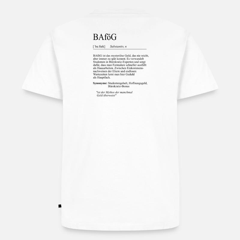 Unispruch "BAföG" Student Geschenk, Studenten - Männer Premium Bio T-Shirt - Weiß