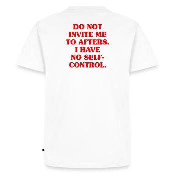 Do Not Invite Me To Afters Afterhour Club Celebrate - Men's Premium Organic T-Shirt - white - Back - Nico (187cm)