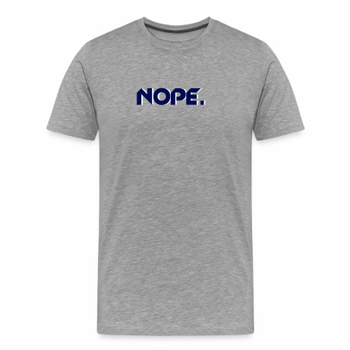 T-shirt NOPE. Homme - T-shirt Premium Homme