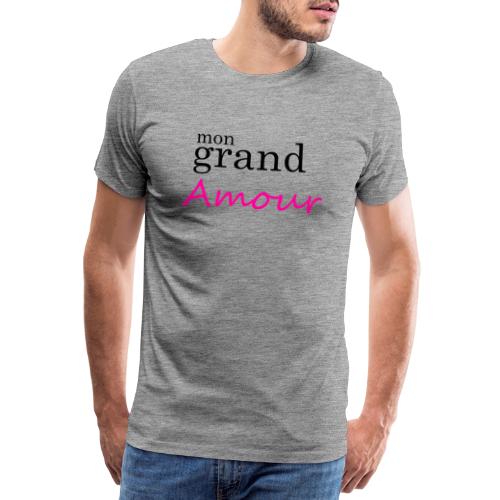 Mon grand amour - T-shirt Premium Homme