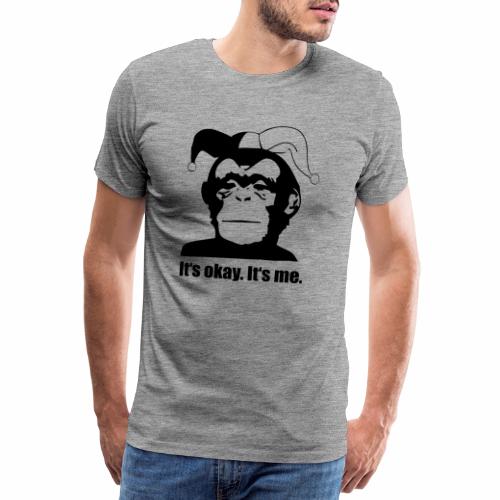 It's me Fool Monkey - Männer Premium T-Shirt