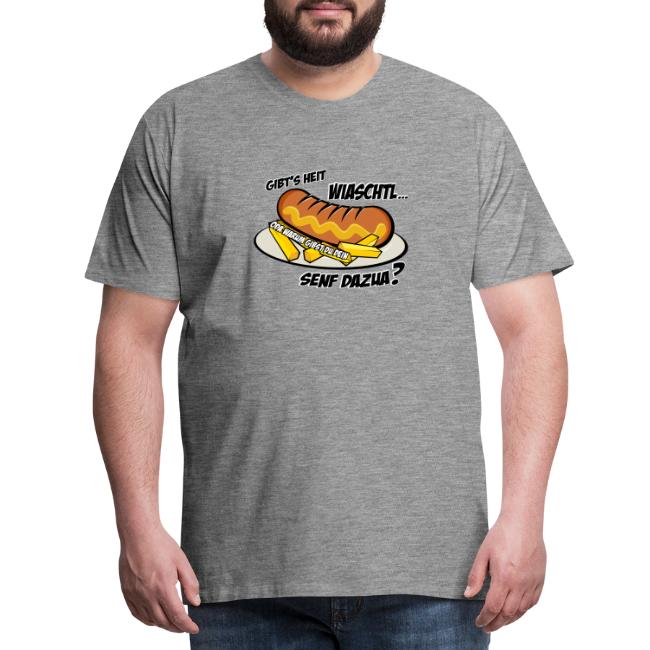 Wiaschtl mit Senf - Männer Premium T-Shirt
