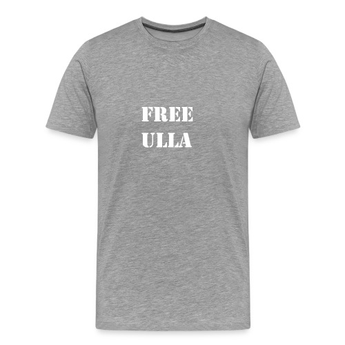 Free Ulla - Vit Text - Premium-T-shirt herr