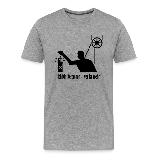 ich_bin_bergmann_02 - Männer Premium T-Shirt