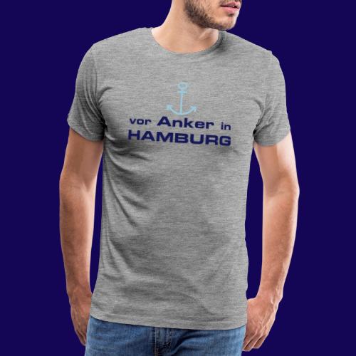 Vor Anker in Hamburg - Männer Premium T-Shirt