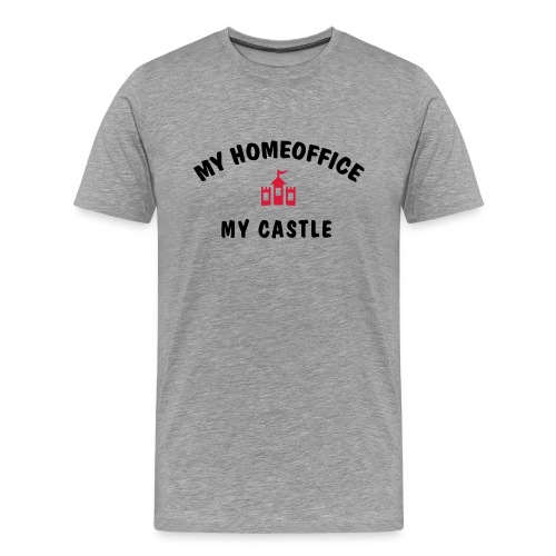 MY HOMEOFFICE MY CASTLE - Männer Premium T-Shirt