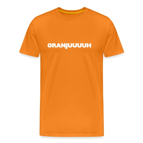 Oranjuuuuh - Mannen Premium T-shirt