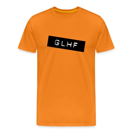 GLHF - Good Luck Have Fun - Premium-T-shirt herr