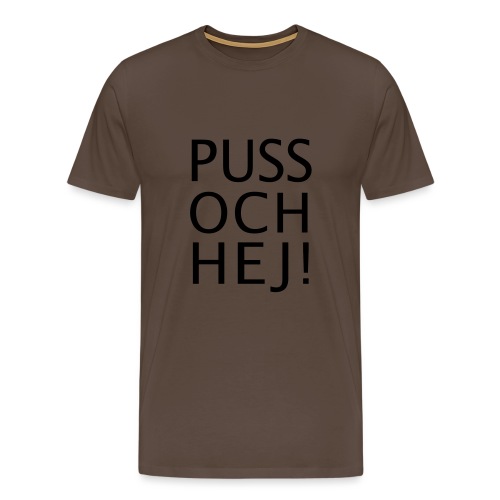 PUSS OCH HEJ! - Premium-T-shirt herr