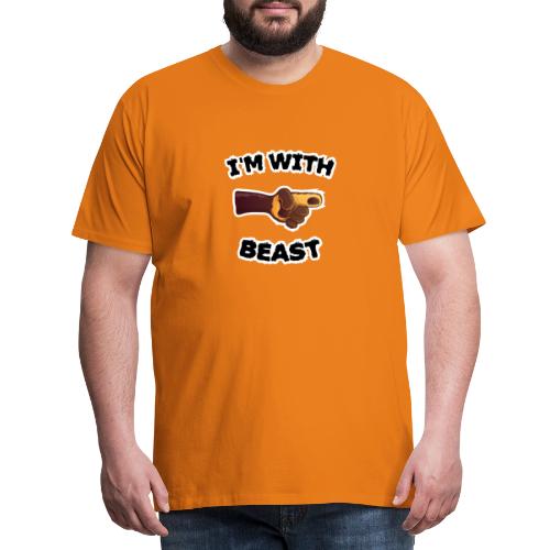 I'm with beast, das ist ein biest/tier neben mir - Männer Premium T-Shirt