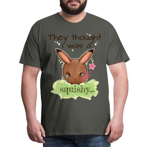 Not squishy - Men's Premium T-Shirt