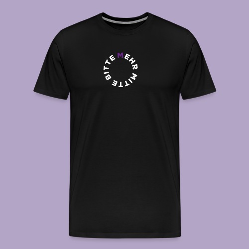 Mehr Mitte Bitte | Julius Raab Stiftung - Männer Premium T-Shirt