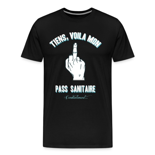 T-shirt pass sanitaire - T-shirt Premium Homme