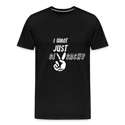 IWANTJUSTPEACEblanc - Men's Premium T-Shirt