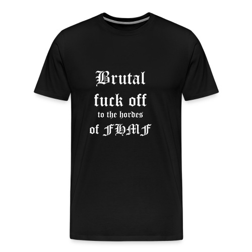 brutalfuckoff - Miesten premium t-paita
