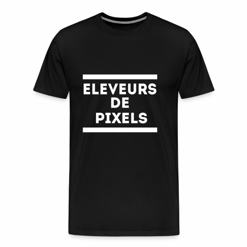 Team Eleveurs de Pixels - T-shirt Premium Homme