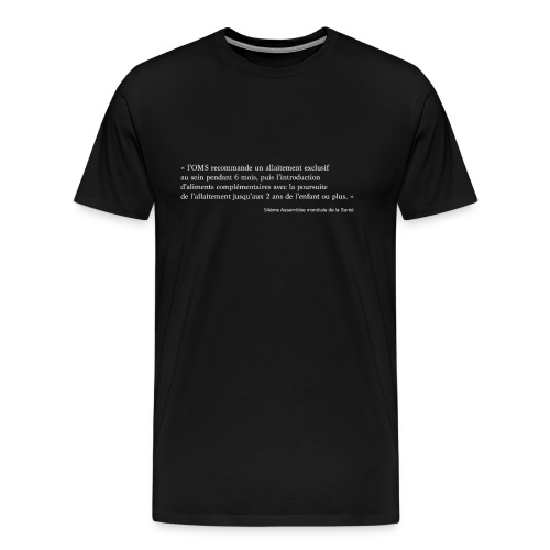 Allaitement OMS - T-shirt Premium Homme