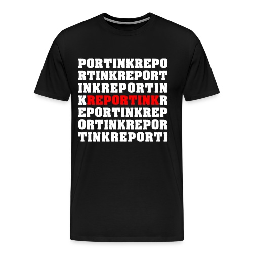 REPORTINKREPORTINK weiß - Männer Premium T-Shirt