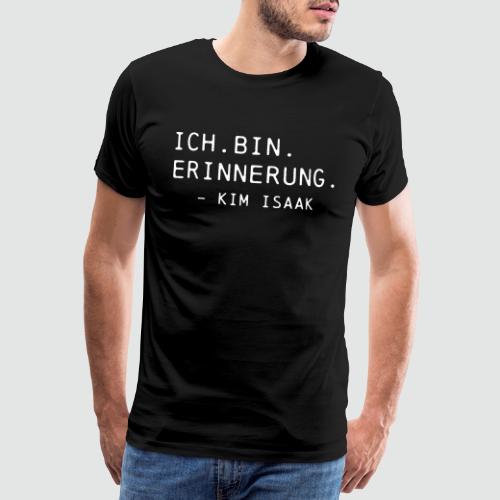 Ich bin Erinnerung - Kim Isaak - Ghostbox T-Shirts - Männer Premium T-Shirt