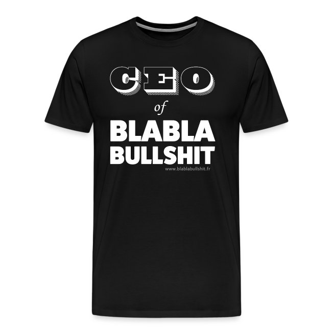 CEO of Blablabullsh*t