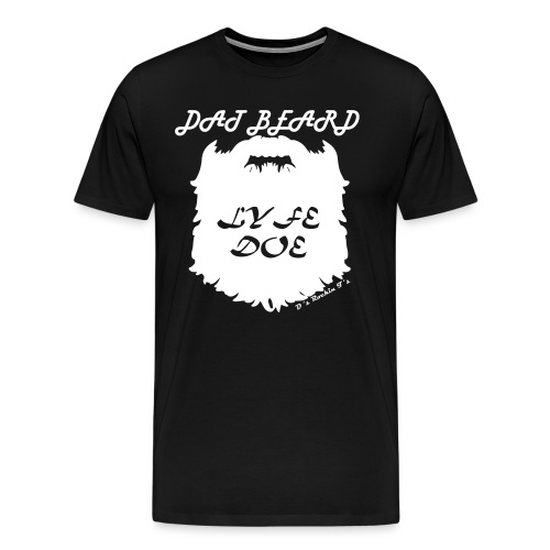 MENS Dat Beard Lyfe Doe long sleeve t-shirt - Men's Premium T-Shirt