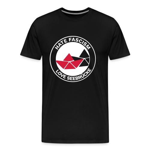 Hate Fascism - Love Seebrücke (auf Schwarz) - Männer Premium T-Shirt