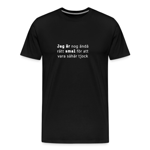 Jag är smal-kollektionen 2019 - Premium-T-shirt herr