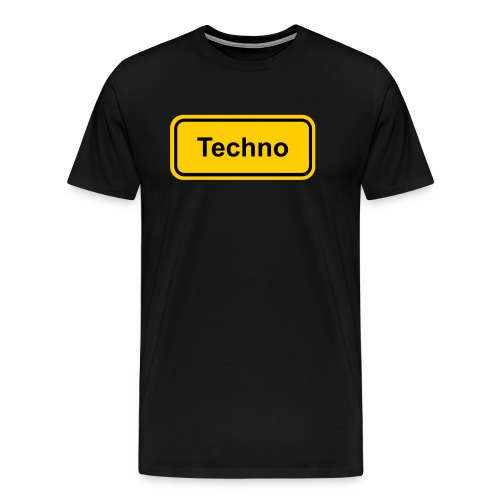 Techno Schriftzug Ortsschild - Männer Premium T-Shirt