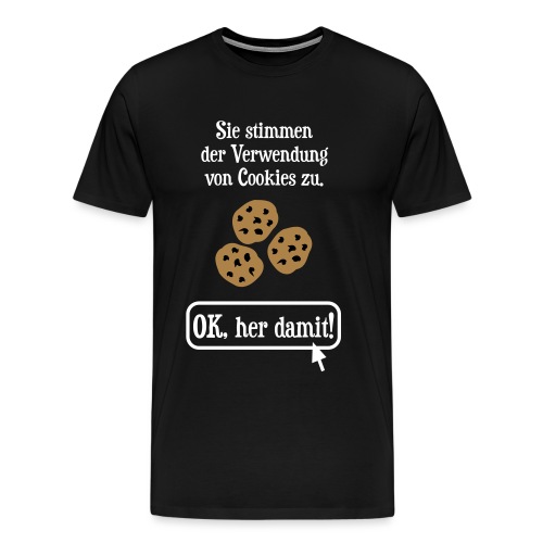 Cookie Hinweis Internet Nerd Spruch - Männer Premium T-Shirt