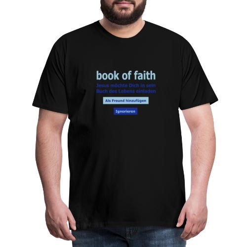 book of faith (JESUS-shirts) - Männer Premium T-Shirt