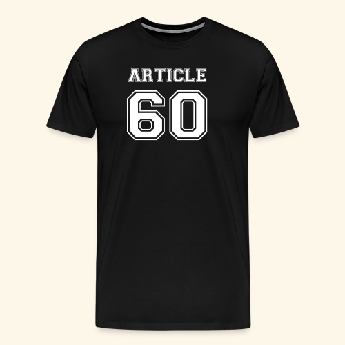 Article 60 blanc - T-shirt Premium Homme