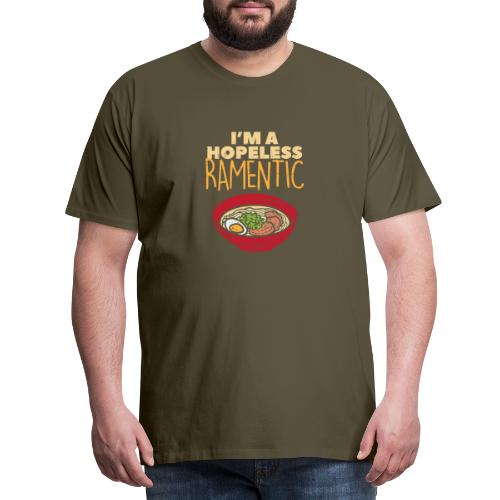 Ich bin hoffnungslos Ramentisch - Männer Premium T-Shirt