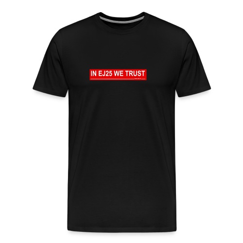 EJ25 TRUST3 - T-shirt Premium Homme