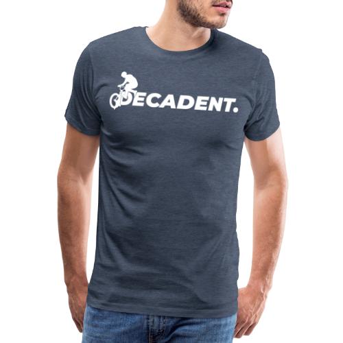 Decadent - Maglietta Premium da uomo