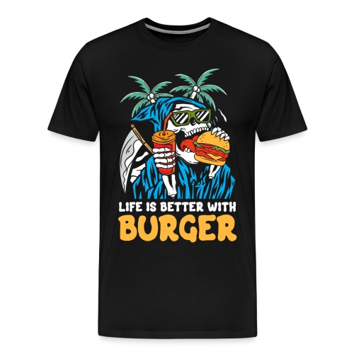 Mit Burger ist das Leben besser | Reaper Beach Schädel - Männer Premium T-Shirt