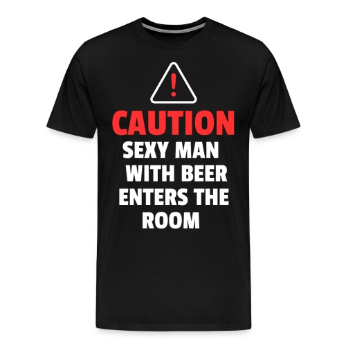 Sexy Man with beer enters the room - Männer Premium T-Shirt
