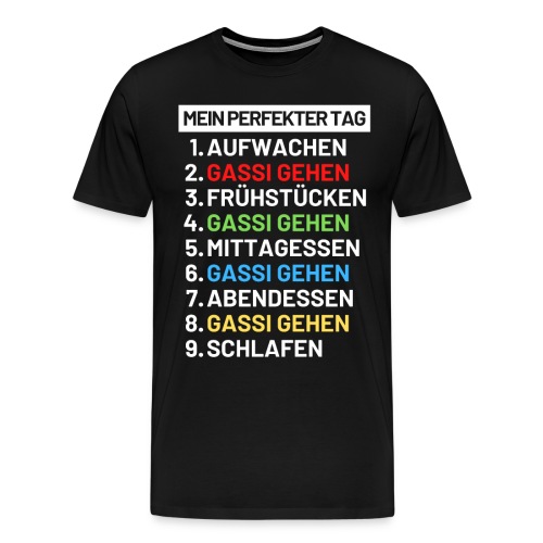 Hund Hunde Gassi Hundehalter Geschenk - Männer Premium T-Shirt