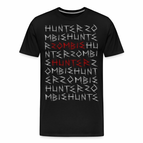 Zombie Hunter Zombie Jäger Ego Shooter Gaming - Männer Premium T-Shirt