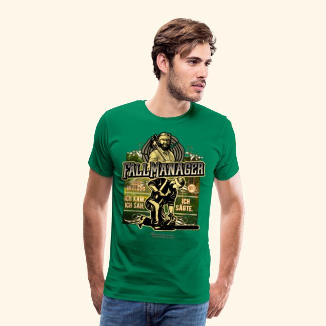 Holzfäller Sprüche T-Shirt-Design Fällmanager