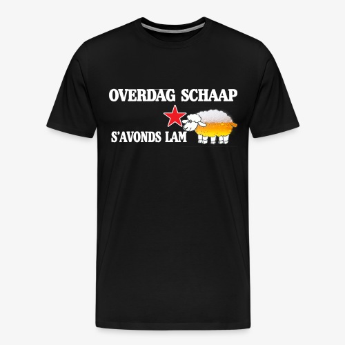 Overdag Schaap S'avonds Lam! - Mannen Premium T-shirt