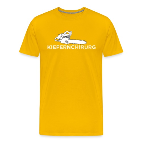 Kiefernchirurg Motorsäge Forstwirt - Männer Premium T-Shirt