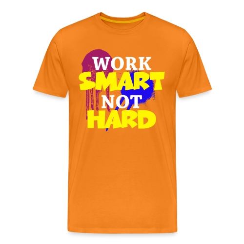 travailler intelligemment pas difficile - T-shirt Premium Homme
