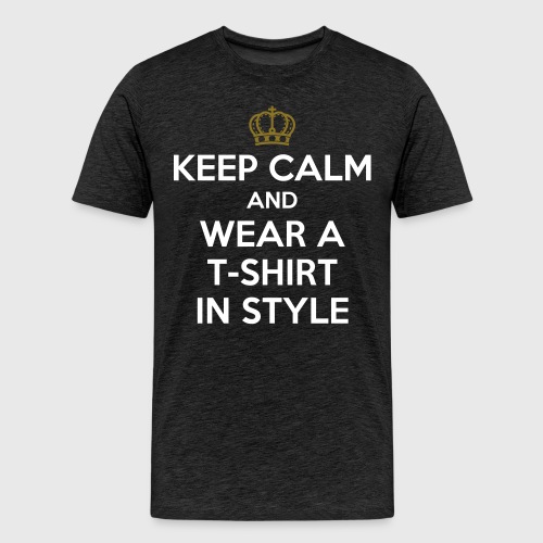 KEEP CALM - Men's Premium T-Shirt