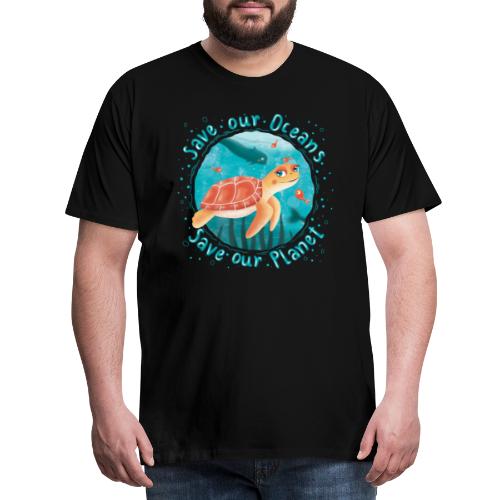 Save our Oceans - Save our Planet - Schildkröte - Männer Premium T-Shirt