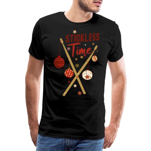 Stickless Time Drums - Männer Premium T-Shirt