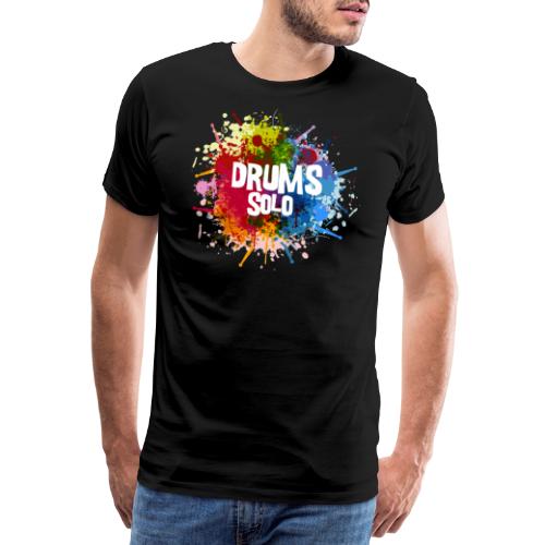 Drums Solo - Männer Premium T-Shirt