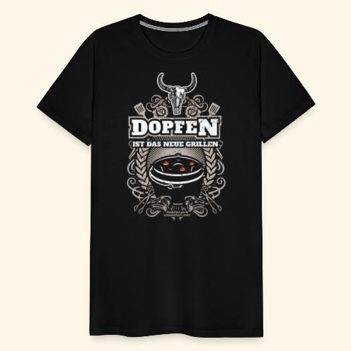 Dutch Oven T Shirt Dopfen ist das neue Grillen - Männer Premium T-Shirt