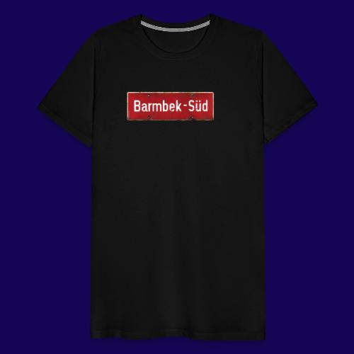 HAMBURG Barmbek Sued Ortsschild rot antik - Männer Premium T-Shirt