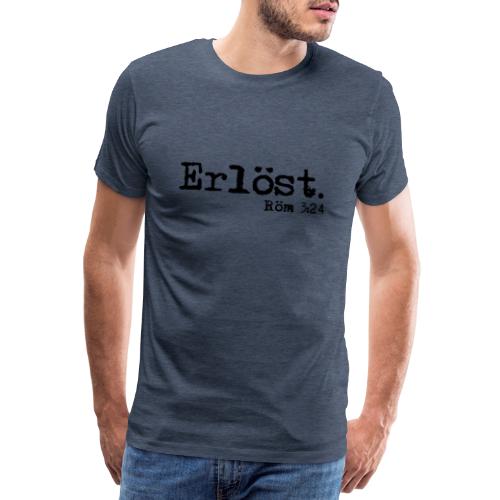 Erlöst - Römer 3,24 - Männer Premium T-Shirt